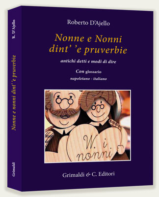 Nonne e Nonni dint’ ’e pruverbie
