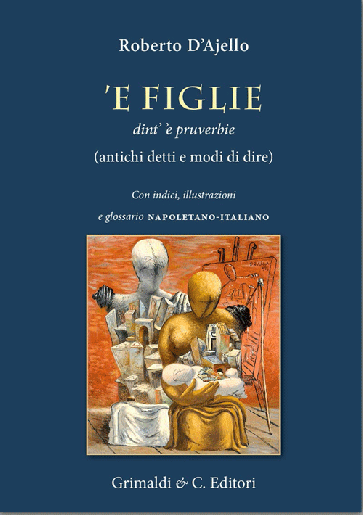 'e figlie dint' 'e pruverbie
