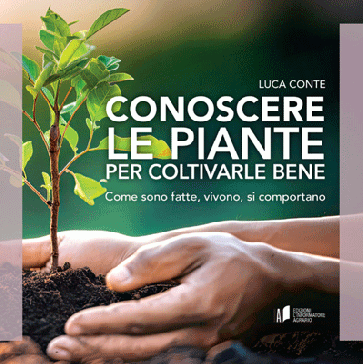 Conoscere le piante per coltivarle bene