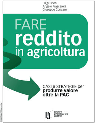 Fare reddito in agricoltura