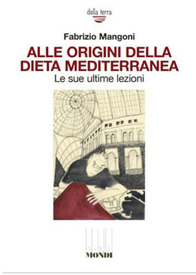 Alle origini della dieta mediterranea