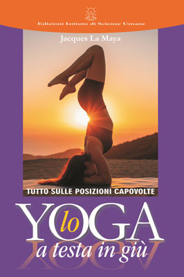 Lo yoga a testa in giù