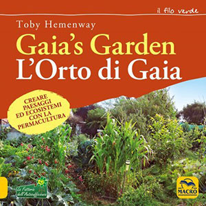 Gaia's Garden. L'Orto di Gaia