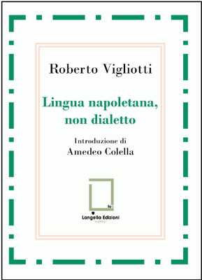 Lingua napoletana, non dialetto