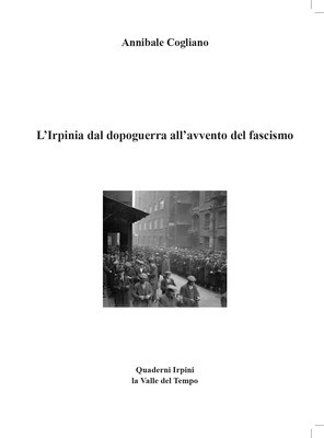 L'Irpinia dal dopoguerra all'avvento del fascismo