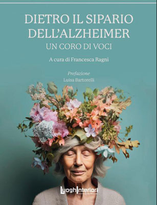 Dietro il sipario dell'Alzheimer