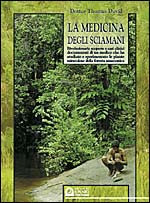 La medicina degli sciamani	
