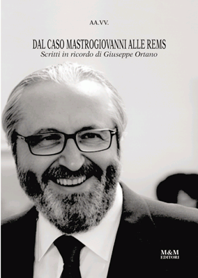 Dal caso Mastrogiovanni alle Rems
