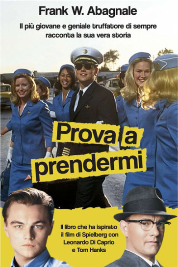 Prova a prendermi.