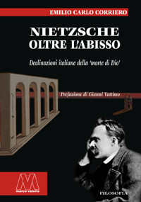 Nietzsche. Oltre l'abisso