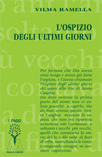 L'ospizio degli ultimi giorni