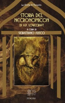 Storia del Necronomicon di H.P. Lovecraft