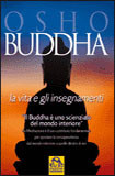 Buddha - La vita e gli insegnamenti