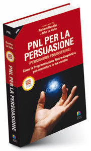 PNL per la Persuasione (Persuasion Engineering)