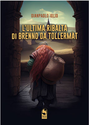 L' ultima ribalta di Brenno da Tollermàt