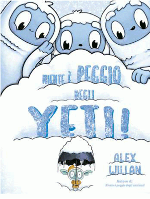 Niente è peggio degli yeti!