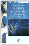 Le Pietre Raccontano