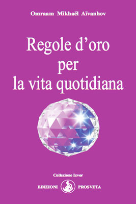 Regole d’oro per la vita quotidiana