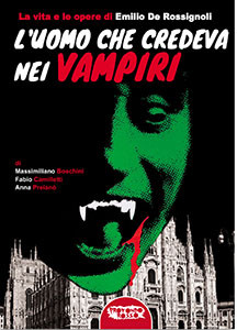 L'uomo che credeva nei vampiri