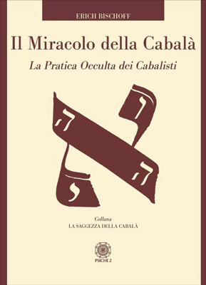 Il miracolo della Cabalà
