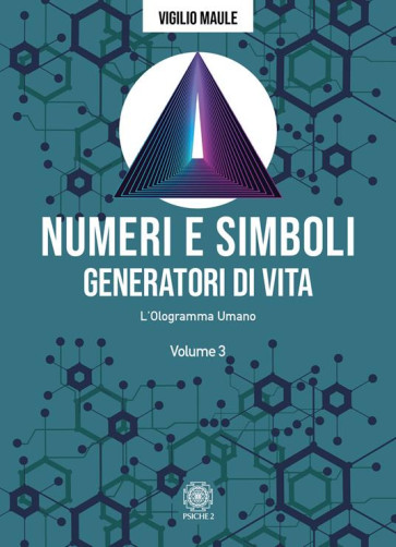Numeri e simboli generatori di vita