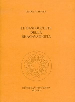 Le basi occulte della Bhagavad-Gita
