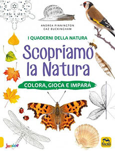 I Quaderni della Natura - Scopriamo la Natura