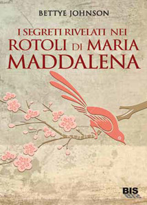 I segreti rivelati nei rotoli di Maria Maddalena