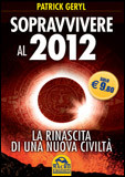 Sopravvivere al 2012 - Edizione Economica