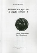 Storia dell'arte, specchio di impulsi spirituali vol. I
