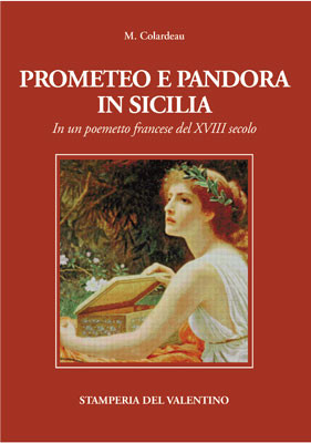 Prometeo e Pandora in Sicilia