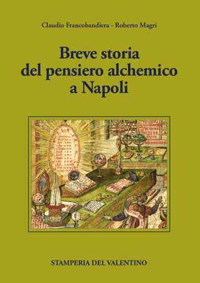 Breve storia del pensiero alchemico a Napoli