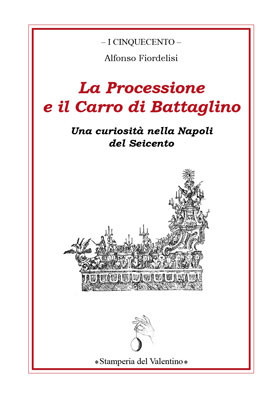 La Processione e il Carro di Battaglino
