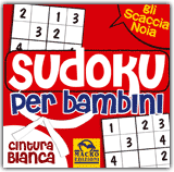 Sudoku per Bambini - Cintura Bianca 