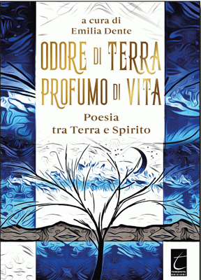 Odore di Terra, Profumo di Vita