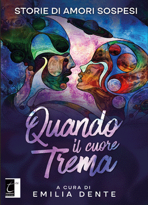 Quando il cuore trema