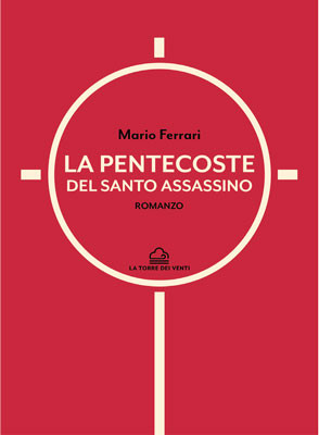 La pentecoste del santo assassino
