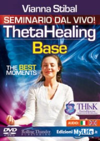 Theta Healing Base - Best Moments (Videocorso DVD)