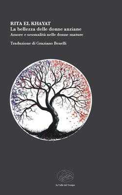 La bellezza delle donne anziane