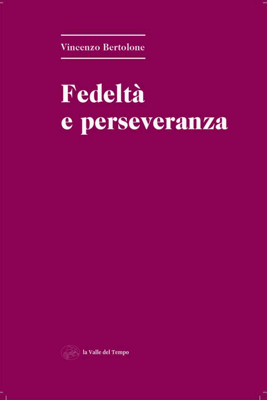 Fedeltà e perseveranza