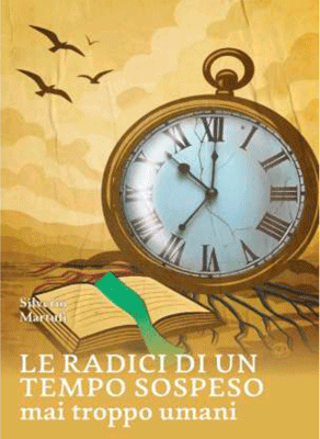Le radici di un tempo sospeso
