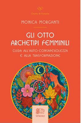 Gli otto archetipi femminili