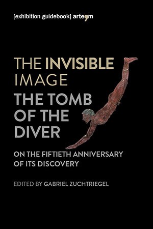 The invisible image. The tomb of the diver.