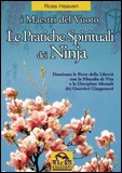 Le Pratiche Spirituali dei Ninja - I Maestri del Vuoto 