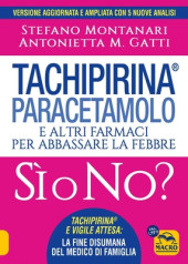 Tachipirina® Paracetamolo:  Si o No?
