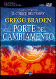 Alle Porte del Cambiamento. Con 2 DVD