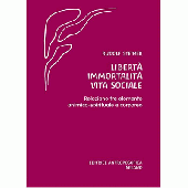 Libertà - Immortalità - Vita sociale