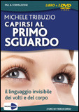 Capirsi al Primo Sguardo. Con DVD