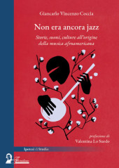 Non era ancora jazz