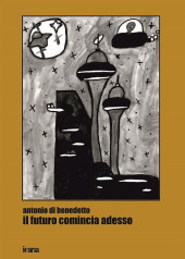 Il futuro comincia adesso